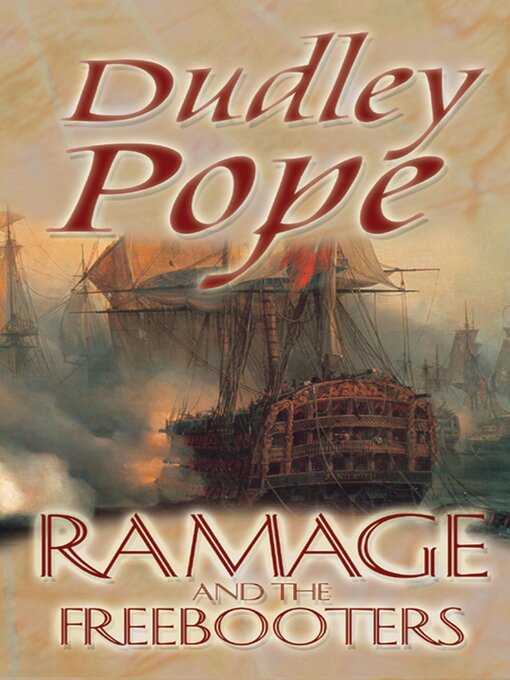 Title details for Ramage and the Freebooters by Dudley Pope - Available
